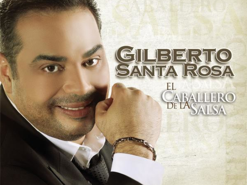 El Caballero De La Salsa - La Historia Tropical