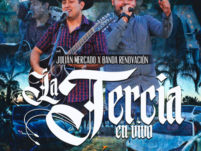 La Tercia (En Vivo) (Single)