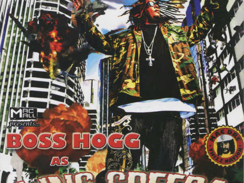 Mac Mall Presents: Boss Hogg as King Creepa