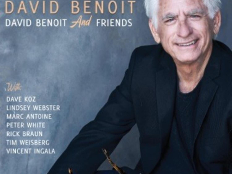 David Benoit And Friends