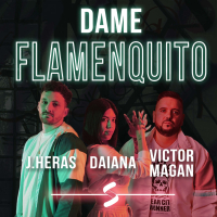 Dame Flamenquito (Singerfy) (Single)
