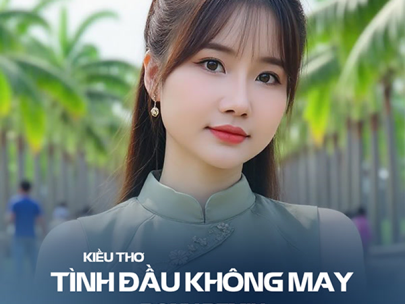 Tình Đầu Không May (Pony Remix) (Single)