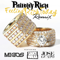 Feeling Rich Today (Remix) [feat. Migos, Sauce Walka & Jose Guapo]