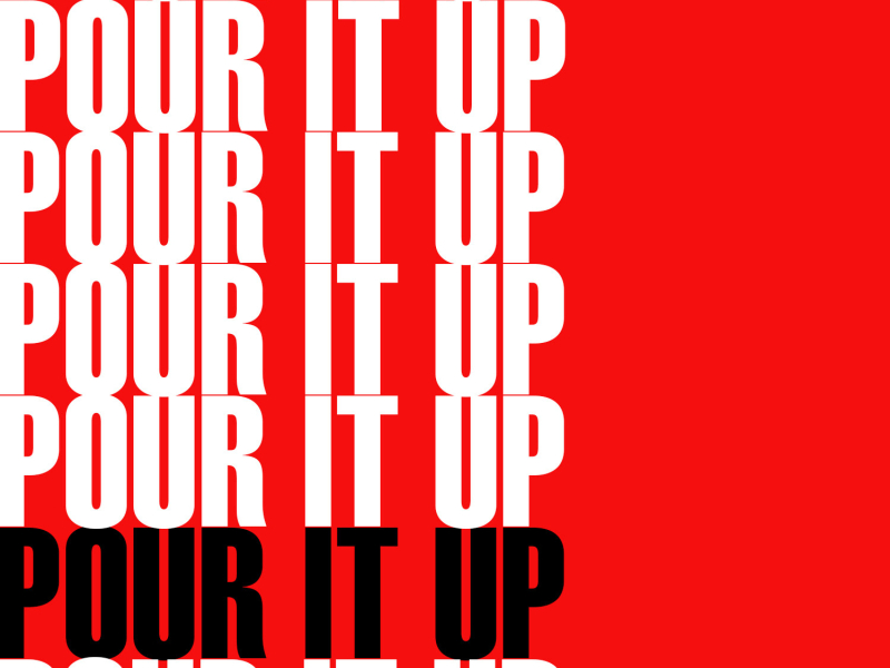 Pour It Up - Single