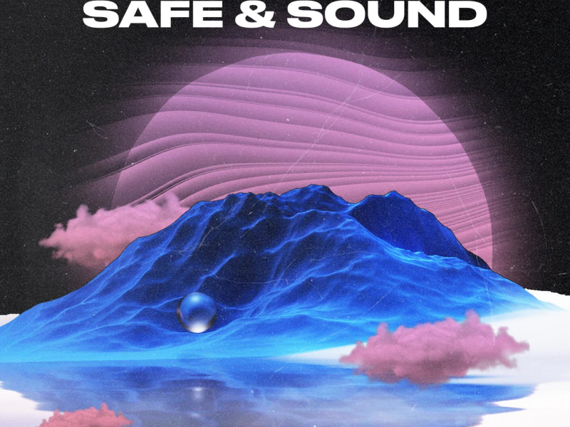 Safe & Sound (Single)