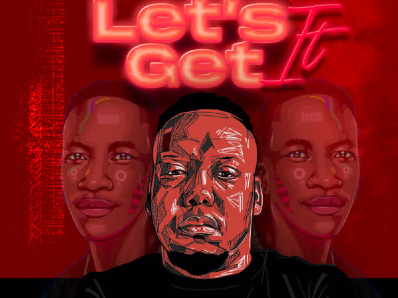 Let's Get It (Single)