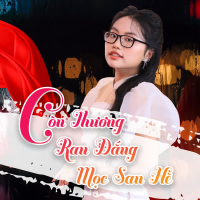 Còn Thương Rau Đắng Mọc Sau Hè (Xuân Phát Tài 8 - Live) (Single)
