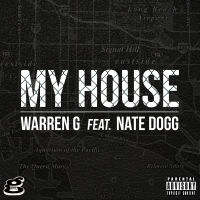 My House (feat. Nate Dogg) (Single)