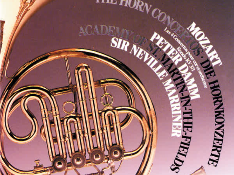Mozart: The Horn Concertos