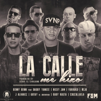 La Calle Me Hizo (Single)