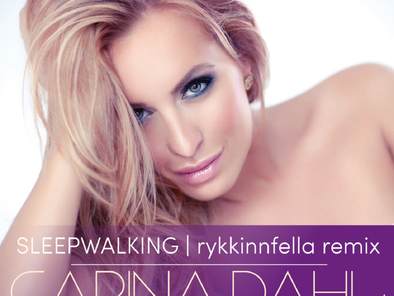 Sleepwalking (Rykkinnfella Remix) (Single)