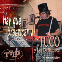 Hay que practicar (Hay que practicar - Original mix) (Single)