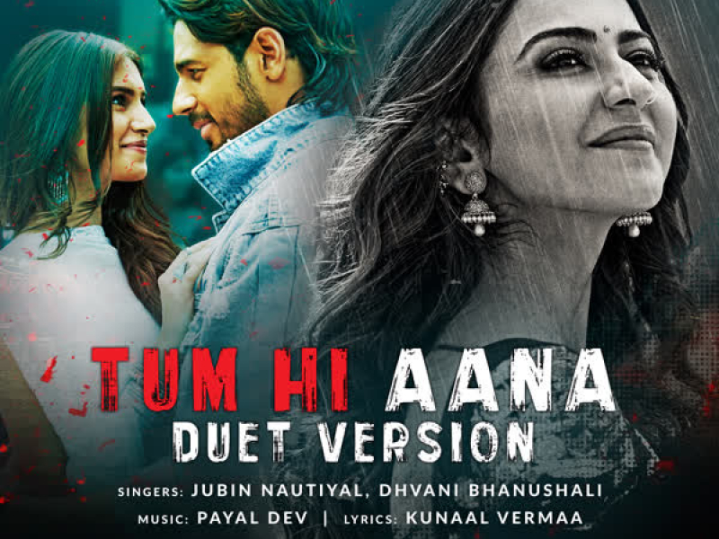 Tum Hi Aana (Duet Version) [From 