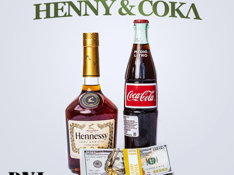 Henny & Coka (feat. Ink'd Uhpp)