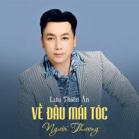 Về Đâu Mái Tóc Người Thương (Single)