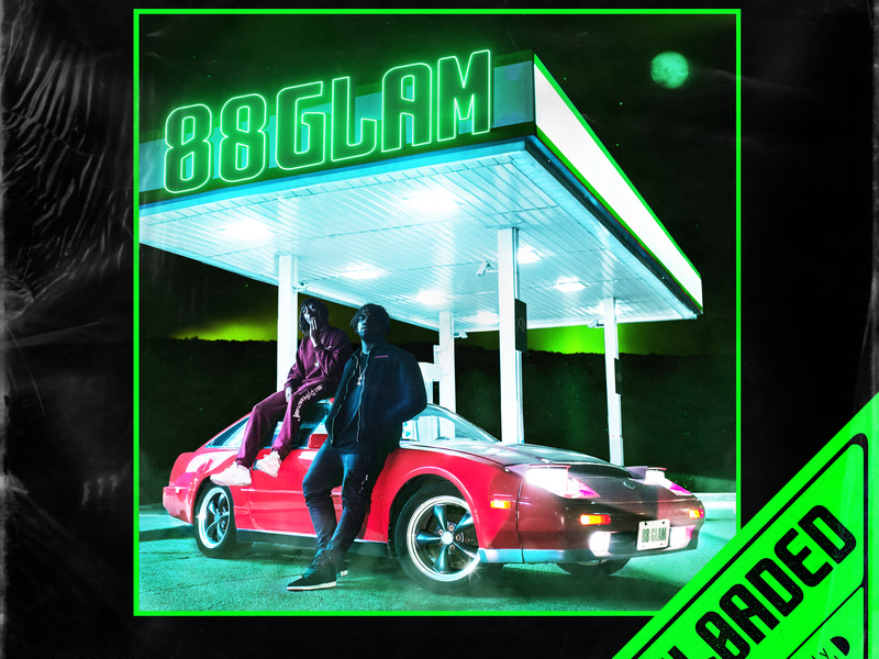 88GLAM RELOADED