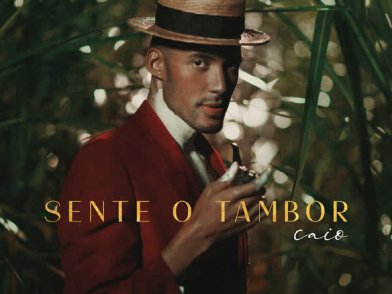 Sente O Tambor (Single)