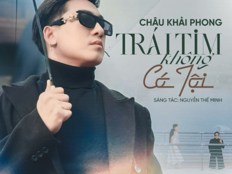 Trái Tim Không Có Tội (Single)