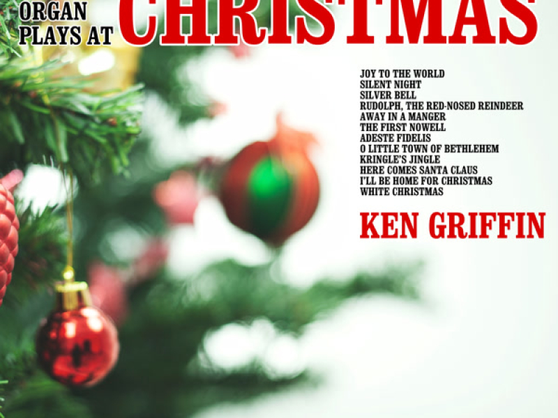 The Organ Plays at Christmas