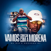 Vamos Começar com a Morena (Single)