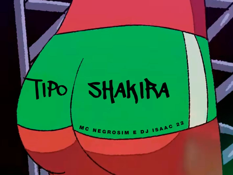 Tipo Shakira (Single)