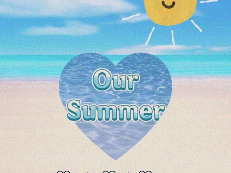 Our Summer (Single)