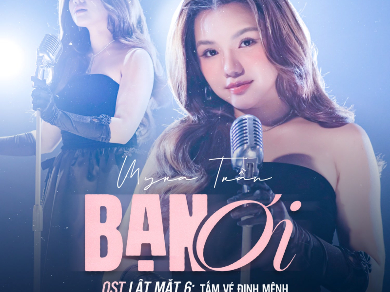 Bạn Ơi (Original Soundtrack From 