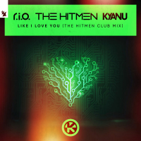 Like I Love You (The Hitmen Club Mix) (Single)