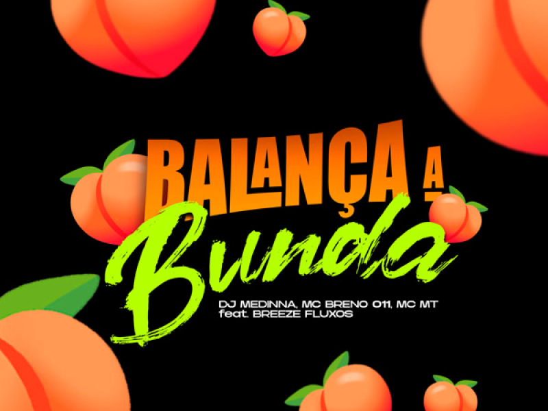 Balança a Bunda (Single)