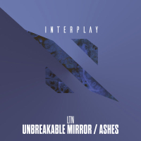 Unbreakable Mirror / Ashes (Single)