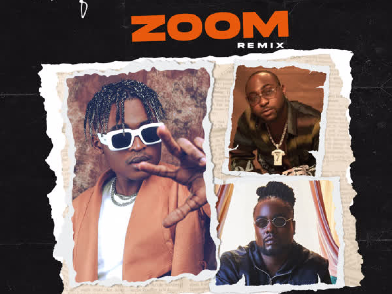 ZOOM (Remix) [feat. Wale & Davido] (Single)