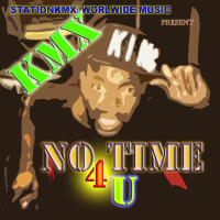 No Time for U (Single)