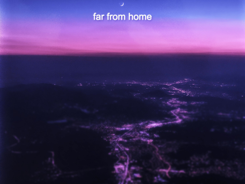 far from home (Single)