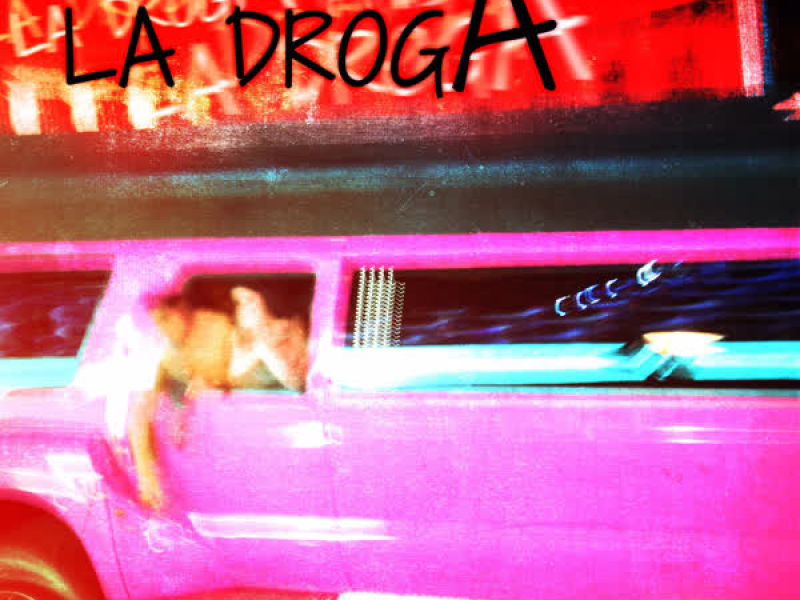 La Droga (Single)