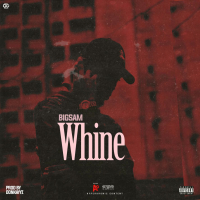 Whine (Single)