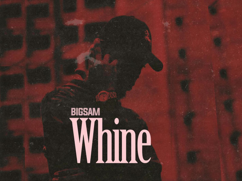 Whine (Single)