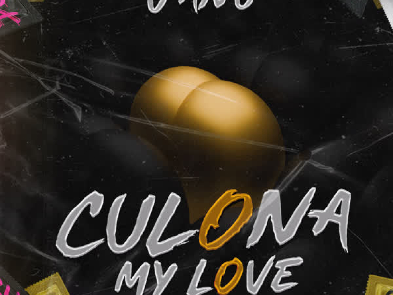 Culona My Love (Single)