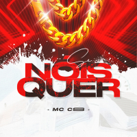 Se Nóis Quer (Single)