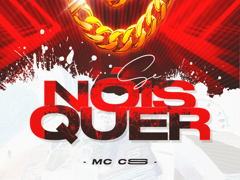 Se Nóis Quer (Single)