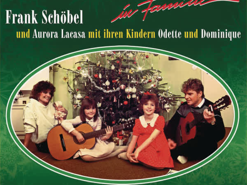 Weihnachten in Familie (Jubiläums-Edition)