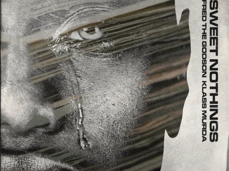 Sweet Nothings (feat. Klass Murda) (Single)