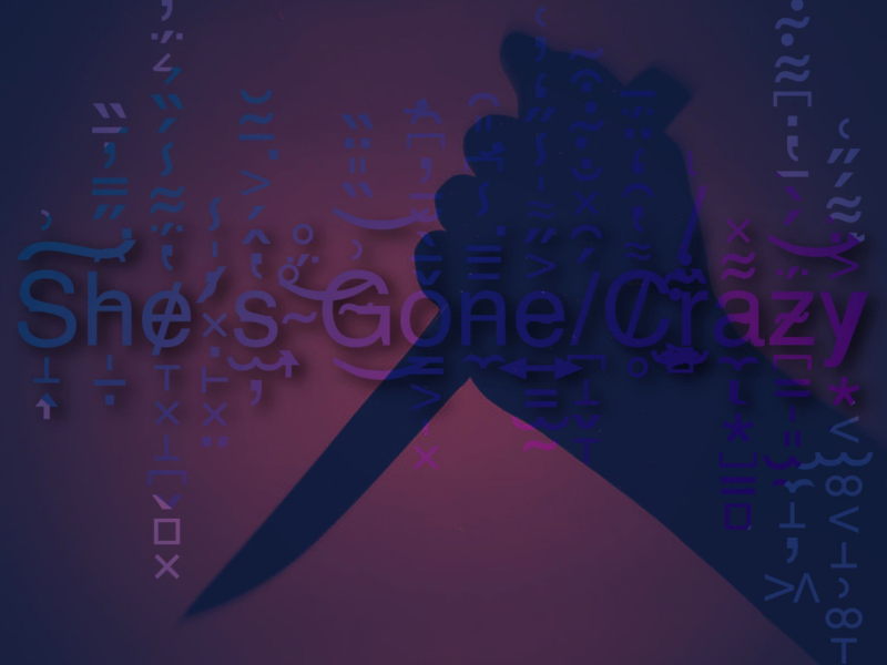 She's Gone Crazy (Single)