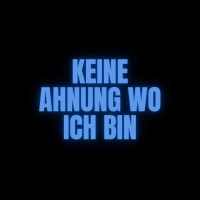 Ey das Ballert Alder (Keine Ahnung Wo Ich Bin) (Single)