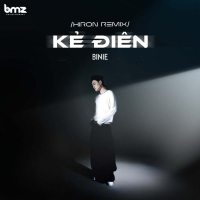 Kẻ Điên (Hiron Remix) (Single)