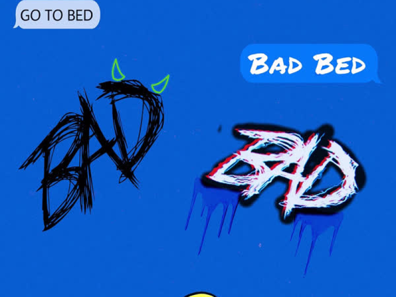 Bad Bed (Single)