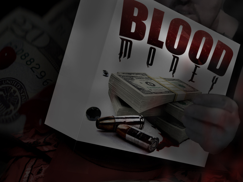 Blood Money (feat. Killa A & William H)