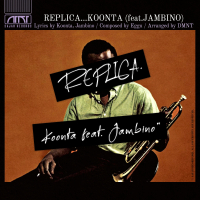 REPLICA (feat. JAMBINO) (Single)