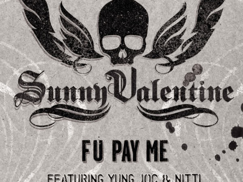 F U Pay Me (Clean - Main Version) (Single)
