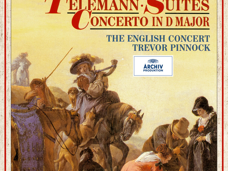 Telemann: Concerto for 3 Trumpets in D Major; Tafelmusik, Pt. 2