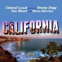 California (feat. Too $hort, Snoop Dogg & Ricco Barrino) [Remix]